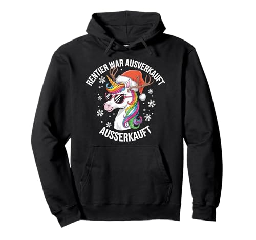 Rentier War Ausverkauft Ausverkauft Pullover Hoodie