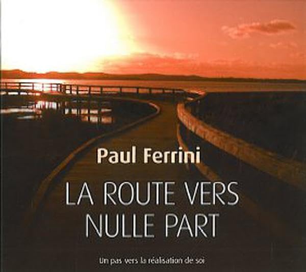 La route vers nulle part - CD [Audio CD] Ferrini, Paul