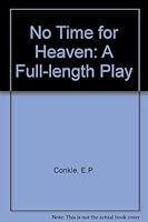 No Time for Heaven 0886801400 Book Cover
