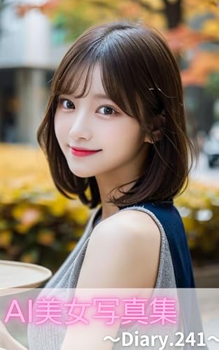 AI美女写真集〜Diary.241〜