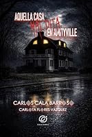 Aquella casa maldita en Amityville (Spanish Edition) 8409873524 Book Cover