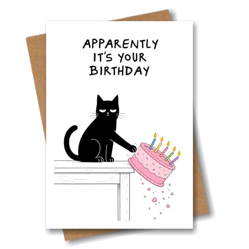 Funny Birthday Card - Apparently Its Your Birthday - Cartoon Cat Attitude