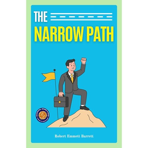 The Narrow Path (Illustrated, Refined & Edited) Audiolibro Por Robert Emmett Barrett, DD Books arte de portada