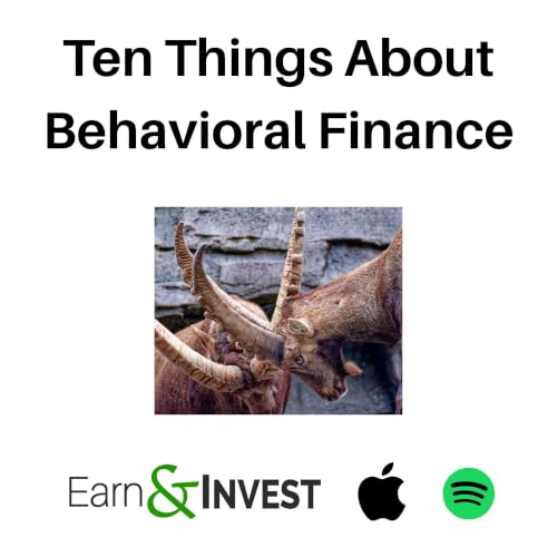761. Ten Things About Behavioral Finance