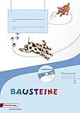  BAUSTEINE Sprachbuch - Ausgabe 2014: Übungsheft 2 GS mit Lernsoftware: Ausgabe 2014 - Grundschrift. Mit Lernsoftware