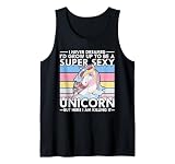 I Never Dreamed I'd Grow Up to be Super Sexy Unicorn Tank Top
