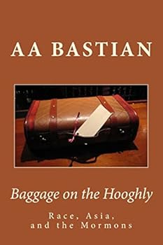 Paperback Baggage on the Hooghly: Race, Asia, and the Mormons Book