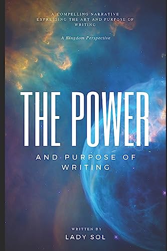 The Power and Purpose of Writing