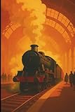 Photo Gallery steam train notebook: vintage railway poster style journal: a classic lined writing book for enthusiasts and collectors Photo Gallery steam train notebook: vintage railway poster style journal: a classic lined writing book for enthusiasts and collectors