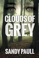 Clouds Of Grey 0994227809 Book Cover