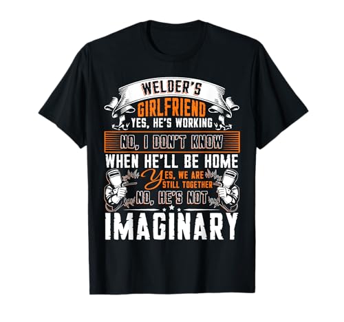 I Love Welding T Shirt, Welder's Girlfriend T Shirt T-Shirt
