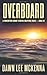 Overboard (The Forgotten Coast Florida Suspense Series)