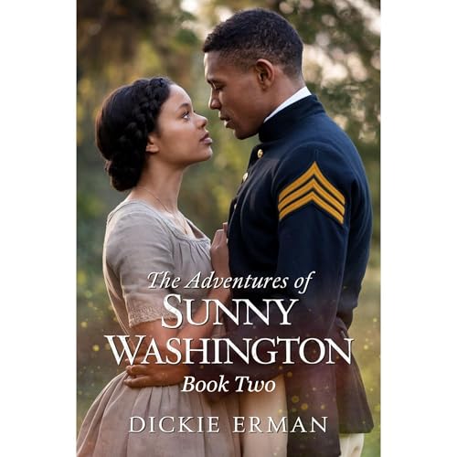 The Adventures of Sunny Washington - Book Two Audiolibro Por Dickie Erman arte de portada