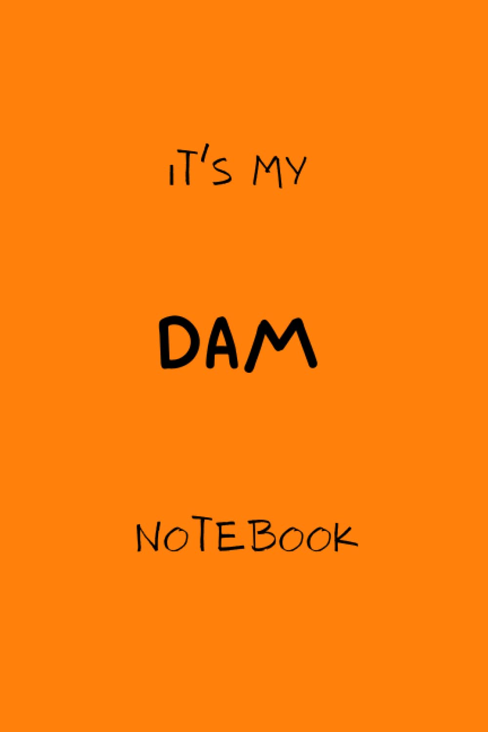 It's my DAM notebook