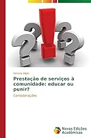 Presta O de Servi OS Comunidade: Educ 3639695666 Book Cover