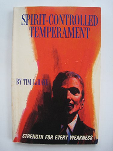 Spirit-Controlled Temperament: Strength for Eve... B001AR5V1U Book Cover