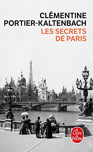 Télécharger Les Secrets de Paris PDF Ebook En Ligne