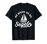 Dieses lustige Segler Design ist ein schönes Geschenk zum Geburtstag für alle, die gerne segeln und Segelboot fahren. Für jeden Skipper kapitän genau so wie für jeden Segelschiff, Segeljolle, Einmaster, Zweimaster und Katamaran Besitzer.