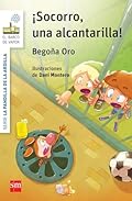 La pandilla de la ardilla 5. ¡Socorro, una alcantarilla! (El Barco de Vapor Blanca)