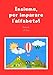 Insieme per imparare l'alfabeto!: Caratteri, lettere e numeri (Libri didattici per bambini) (Italian Edition)
