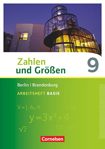 Zahlen und Größen - Berlin und Brandenburg - 9. Schuljahr: Arbeitsheft Basis mit Online-Lösungen
