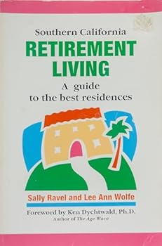 Paperback Southern California Retirement Living: A Guide to the Best Residences Book