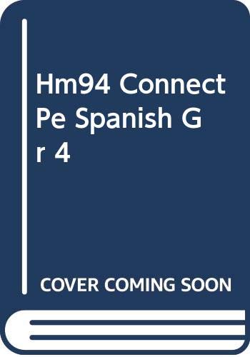 Hm94 Connect Pe Spanish Gr 4 0669312754 Book Cover