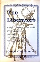 The Liberators 0870260294 Book Cover
