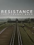 Resistance: They Fought Back