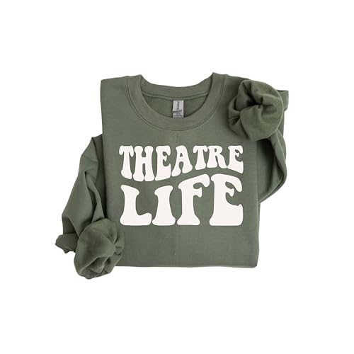 Theater Life Sweatshirt | Theater Lover Gift | Broadway Enthusiast Apparel | Drama Club Sweater | Theater Geek Clothing | Comfy Theater Wear2