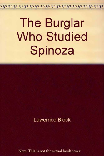 The Burglar Who Studied Spinoza (Bernie Rhodenb... B000MQ8U8G Book Cover
