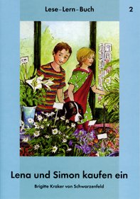 Lese-Lern-Buch 2, Lena und Simon kaufen ein (Lese-Lern-Bücher)