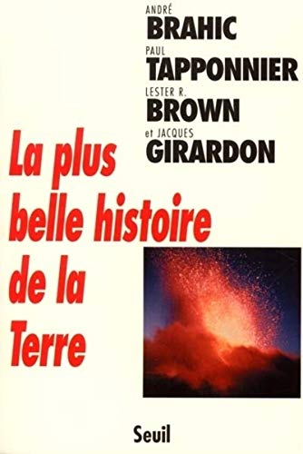 Télécharger La plus belle histoire de la Terre Francais PDF