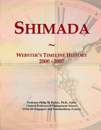 Shimada: Webster's Timeline History, 2000 - 2007