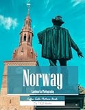 Norway Landmarks Photography: Coffee Table Picture Book — Beautiful Images of Norway's Most Iconic Tourist Attractions