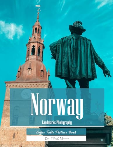 Norway Landmarks Photography: Coffee Table Picture Book — Beautiful Images of Norway's Most Iconic Tourist Attractions