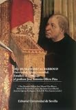  Del Humanismo al Barroco: Universidad, Iglesia y sociedad. Estudios en homenaje al profesor José Antonio Ollero Pina