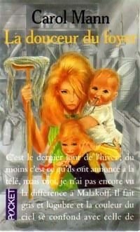 La douceur du foyer : Une année dans la vie d'une mère de famille de banlieue