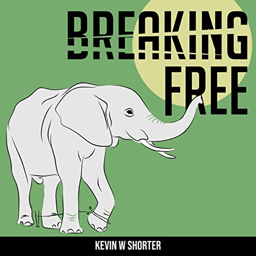 Breaking Free by Kevin W. Shorter episode artwork