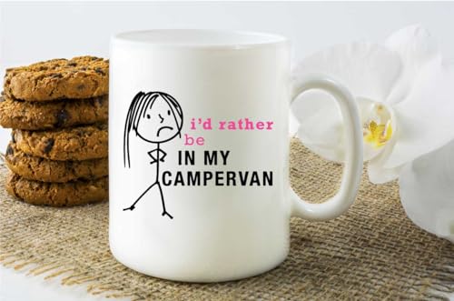 60 Second Makeover Limited Ladies I'd Rather Be in My Campervan...