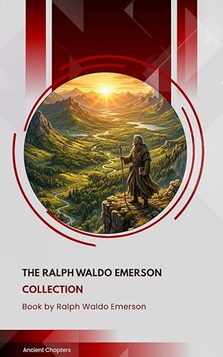 The Ralph Waldo Emerson Collection