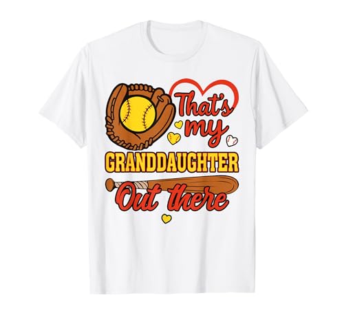 Softball That's My Granddaughter Out There Grandpa Grandma T-Shirt