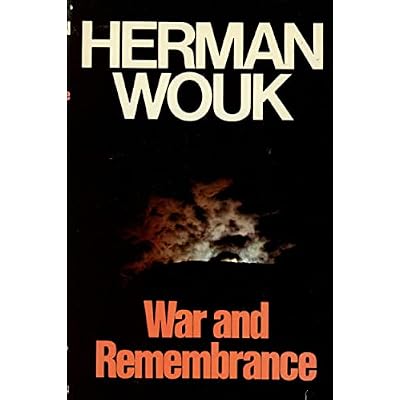 War And Remembrance A novel Volume 2