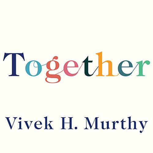 Together by Vivek H. Murthy episode artwork