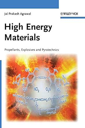 High Energy Materials: Propellants, Explosives and Pyrotechnics book cover