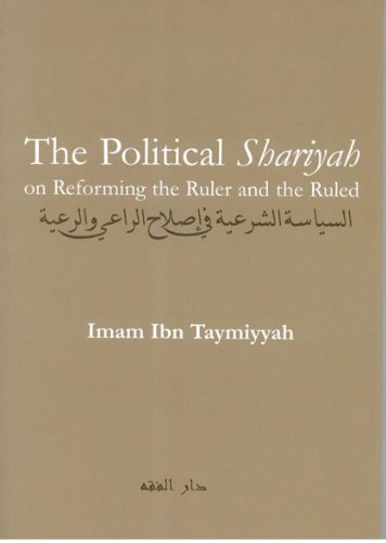 The Political Shariyah on Reforming the Ruler