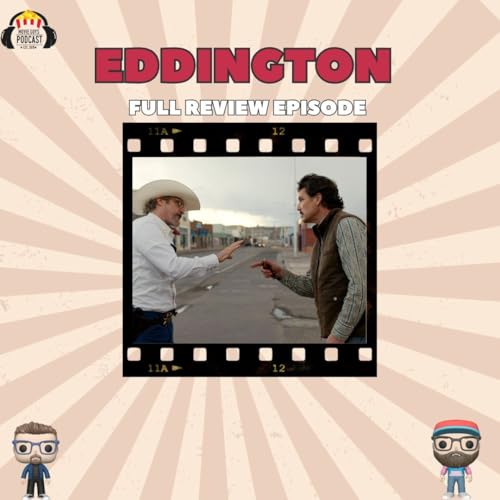 Movie Guys Podcast-Eddington cover art