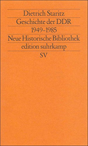Geschichte der DDR. Erweiterte Neuausgabe Geschichte der DDR. Erweiterte Neuausgabe