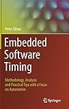 Embedded Software Timing: Methodology, Analysis and Practical Tips with a Focus on Automotive