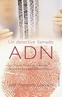 Un detective llamado ADN 8484603865 Book Cover